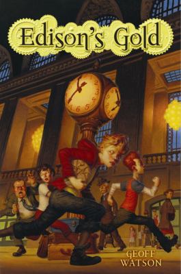 Edison's Gold 1606842307 Book Cover