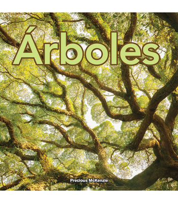 Árboles: Trees [Spanish] 1641560177 Book Cover