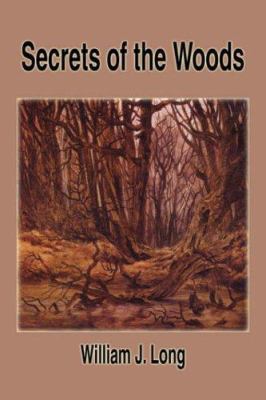 Secrets of the Woods 1599867109 Book Cover