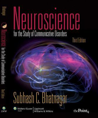 Neuroscience for the Study of Communicative Dis... 0781789907 Book Cover