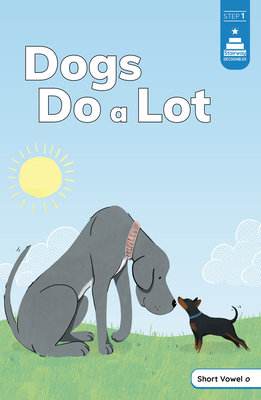 Dogs Do a Lot B0D952N4X9 Book Cover