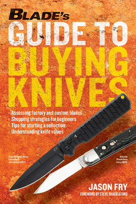 Blade's Guide to Buying Knives 1951115686 Book Cover