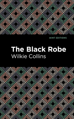 The Black Robe 1513282247 Book Cover