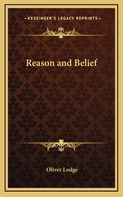 Reason and Belief 1163314056 Book Cover
