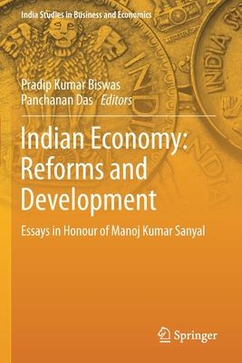 Indian Economy: Reforms and Development: Essays... 9811382719 Book Cover