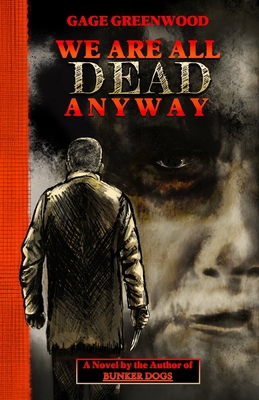 We Are All Dead Anyway B0FV386ZHJ Book Cover