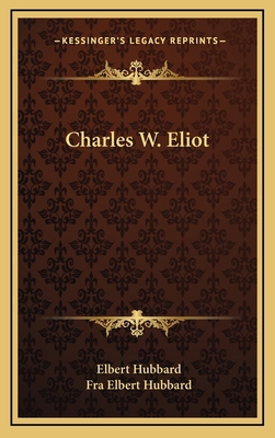 Charles W. Eliot 1168642701 Book Cover