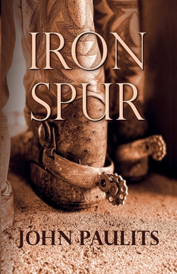 Iron Spur B0F8H7J38T Book Cover