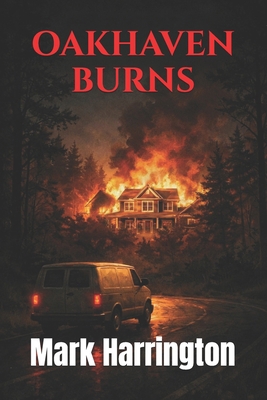Oakhaven Burns B0GKPXDH72 Book Cover