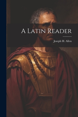 A Latin Reader 1021681253 Book Cover