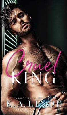 Cruel King (Hardcover) 1948427923 Book Cover