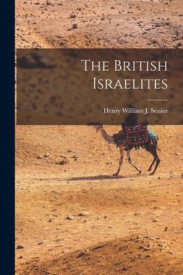 The British Israelites 101545951X Book Cover