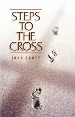 Steps to the Cross 1591600650 Book Cover