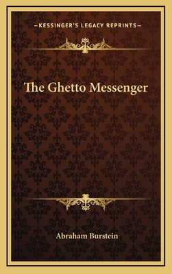 The Ghetto Messenger 1166133516 Book Cover