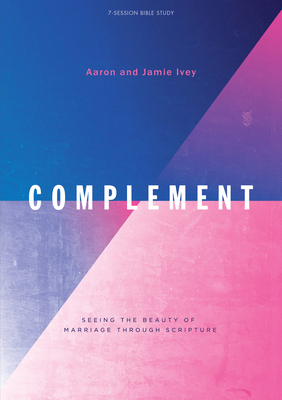 Complement - Bible Study Book: Seeing the Beaut... 153599780X Book Cover