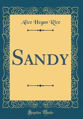 Sandy (Classic Reprint) 0364017562 Book Cover