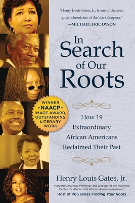 In Search of Our Roots: How 19 Extraordinary Af... 1510747680 Book Cover