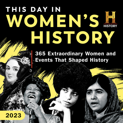 2023 History Channel This Day in Women's Histor... 1728249961 Book Cover