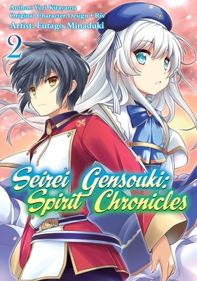 Seirei Gensouki: Spirit Chronicles (Manga): Vol... 1718353456 Book Cover