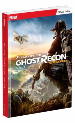 Tom Clancy's Ghost Recon Wildlands: Prima Offic... 0744018102 Book Cover