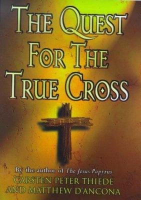 The Quest for the True Cross 0297842285 Book Cover