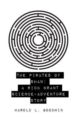 The Pirates of Shan: A Rick Brant Science-Adven... 152377570X Book Cover