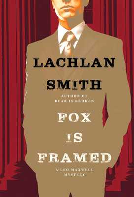 Fox Is Framed 0802123503 Book Cover