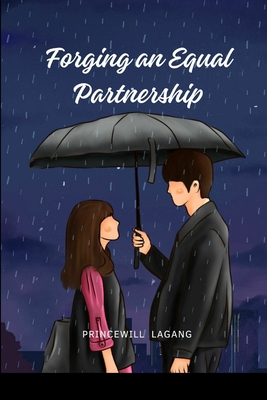 Forging an Equal Partnership 7822905376 Book Cover