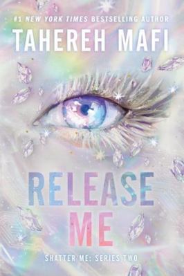 Release Me (Shatter Me: Series Two, 2) 0063488515 Book Cover