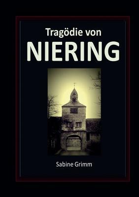 Tragödie von Niering [German] 3749431310 Book Cover