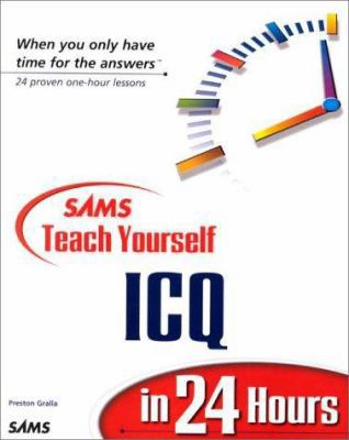 Sams Teach Yourself ICQ in 24 Hours 0672319101 Book Cover