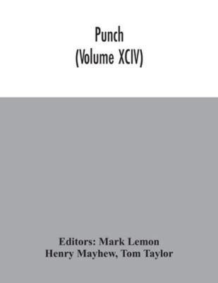 Punch (Volume XCIV) 9354042317 Book Cover
