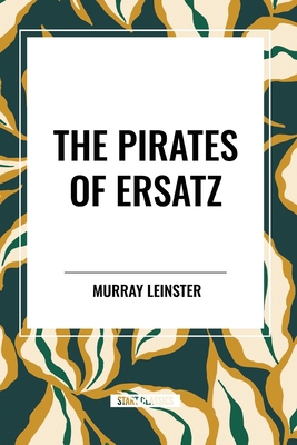 The Pirates of Ersatz            Book Cover