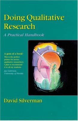 Doing Qualitative Research: A Practical Handbook 0761958223 Book Cover