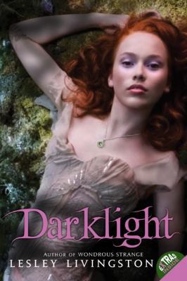 Darklight (Wondrous Strange Trilogy, 2) 0061575429 Book Cover