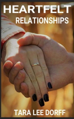 Heartfelt: Relationships B0CF4CVLVN Book Cover