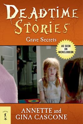 Deadtime Stories: Grave Secrets 0765330717 Book Cover