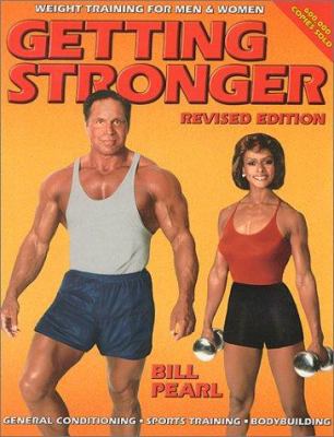 Getting Stronger: Weight Training for Men and W... 0936070242 Book Cover