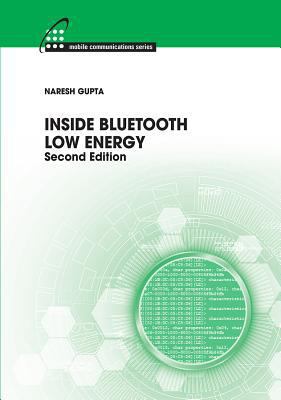 Inside Bluetooth Low Energy 1630810894 Book Cover