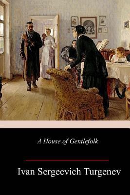 A House of Gentlefolk 1985120267 Book Cover