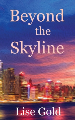 Beyond the Skyline 0995748144 Book Cover