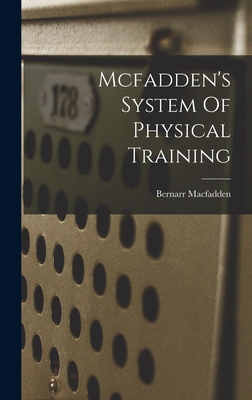 Mcfadden's System Of Physical Training 1019304081 Book Cover