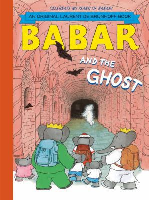 Babar and the Ghost. Laurent de Brunhoff 1419705113 Book Cover