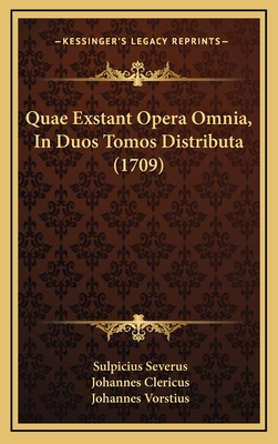 Quae Exstant Opera Omnia, In Duos Tomos Distrib... [Latin] 1166005550 Book Cover