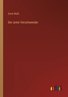 Der arme Verschwender [German] 3368469487 Book Cover
