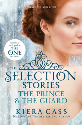 The Selection Stories: The Prince and The Guard... 0007587090 Book Cover