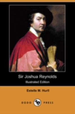 Sir Joshua Reynolds (Illustrated Edition) (Dodo... 1406594040 Book Cover