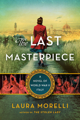 The Last Masterpiece: A Novel of World War II I... 006320598X Book Cover