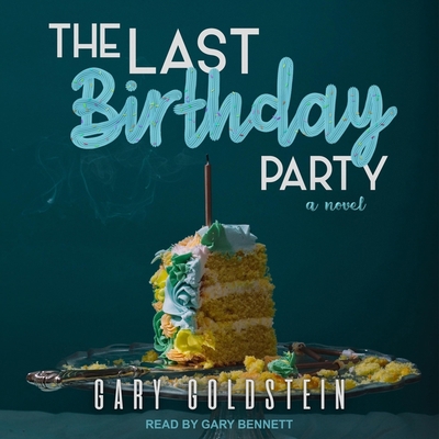 The Last Birthday Party B0BJ84WZDX Book Cover