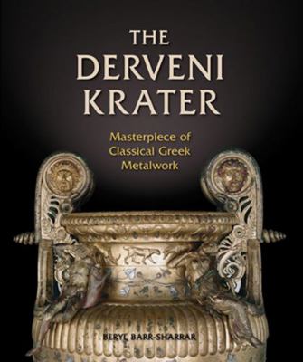 The Derveni Krater: Masterpiece of Classical Gr... 0876619626 Book Cover
